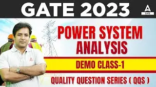 Power System Analysis | Demo Class #1 | GATE Electrical Engineering | By Santan Sir
