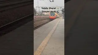 Bharat ki pheli vande bharat 🇮🇳 train 🚆 sleeper class 🚂 #vandebharat #sleeper #class #train