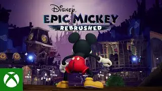 Disney Epic Mickey: Rebrushed | Release Trailer