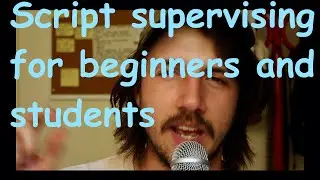 The Day/Night Breakdown: Script Supervising pre-production part 3
