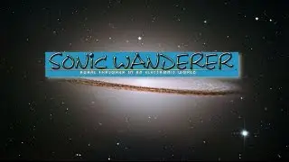 Sonic Wanderer  - Outer Space ( Spaceboost Remix )