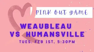 Weaubleau Tigers vs Humansville Tigers (PINK OUT)