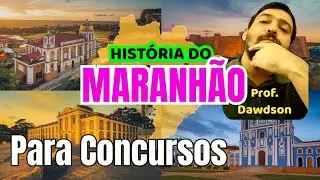 HISTÓRIA DO MARANHÃO PARA CONCURSOS E VESTIBULARES (TJ, SEDUC, PM, PC, CBM, PP)