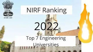 NIRF ranking 2022 Top 7 Engineering Universities in INDIA
