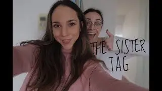 SISTER TAG.
