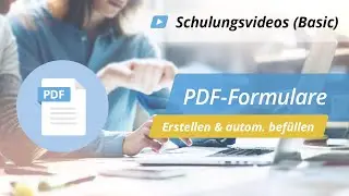 Schulungsvideo: PDF - Formulare | onOffice Software
