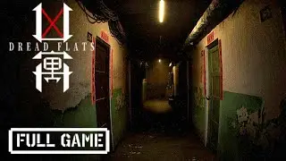 Dread Flats | Full Horror Gameplay | No Commentary