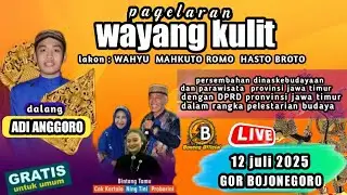 LIVE WAYANG DALANG ADI NUGROHO BINTANG TAMU PROBORINI DAN CAK KARTOLO NING TINI