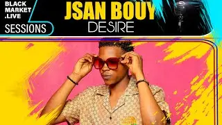 Desire by Jsan Bouy | Live Session