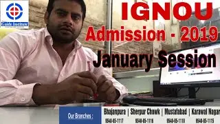 IGNOU Registration 2019 | IGNOU January 2019 Registration | BA - BCOM - BSC -MA -MCOM -MSC & others