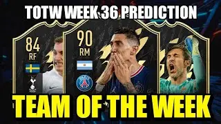 TOTW FIFA 22 Week 36 PREDICTION