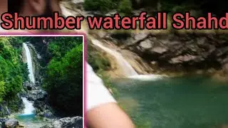 Shumber waterfall/Shahdara Islamabad
