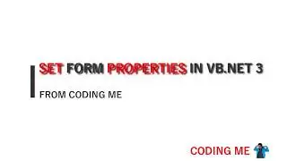 SETTING FORM PROPERTIES  IN VISUAL BASIC 3
