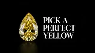 Pick Your Perfect Yellow Diamond: Tips & Traps. #gemology 
