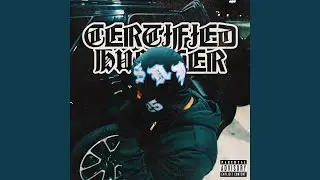 Certified Hustler