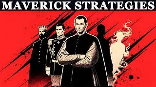 Act Like a King, Think Like a General, Move Like a Ghost - Machiavellian Mindset