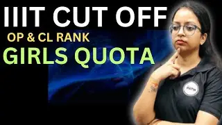 jee mains 2025 IIITs Cutoff | Girls Quota