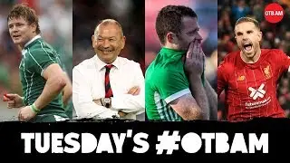 LIVE | #OTBAM: Brian O'Driscoll, Alan Quinlan on the RWC Final, Football with Kelly, David Harte |