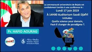 Conf&eacute;rence anim&eacute;e par: Pr. AOURAG Hafid (DGRSDT)