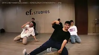 ef. Studios | Going Nowhere - Maths Time Joy ft Flores | Adam Alonzo Choreography | TPM