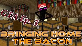 CASUAL LOOTING GONE WRONG!!! Minecraft GTAMC Ep.3