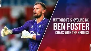 Ben Foster on the partnership between Odisha FC and Watford FC, his professional goals, and more.