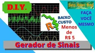 DIY Faça você mesmo um “Gerador de Sinais a um Custo Muito Baixo”