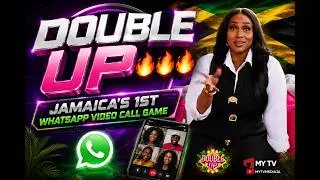 DOUBLE UP 🔥🔥🔥 Jamaica&rsquo;s 1st Whatsapp Video Call Game 🔥🔥🔥 Coming Soon ❗️