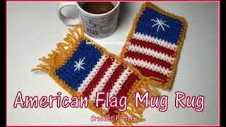 Learn To Crochet The Patriotic- American Flag Mug Rug Crochet Pattern - #crochet #crochetvideo