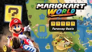 Mario Kart World - Free Roam: Faraway Oasis (ALL Hidden ? Panels)