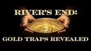 River&rsquo;s end: Gold Traps Revealed! #gold #goldnuggets #nature #panninggold