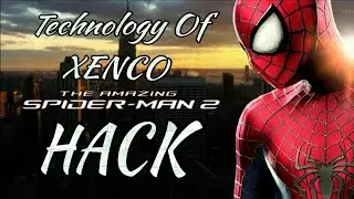 Downlaod the amazing spider man 2 hack free by Technology Of XENCO