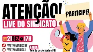 Live do Sindicato sobre Acordo de Jornada e PDI