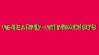 &lsquo;We Are A Family&rsquo; by Jack Hartmann Rachel Holt (Makaton Tutor) #MotivationalMakaton #Makaton