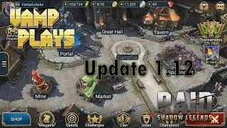 RAID Shadow Legends | Update 1.12 | Vamp Plays