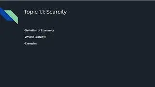 Everything You Need to Know: Scarcity +Resource Allocation and Economic Systems