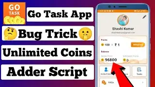 New Earning App Today | Go Task App Unlimited Trick | Go Task Earning App | Go Task App
