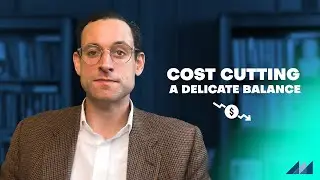 Cost Cutting in Business: A Delicate Balance