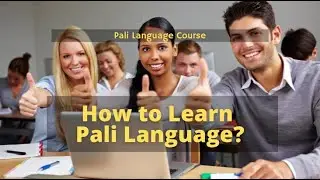 How to Learn Pali? What is Pali? PALI101 | Pali for Beginners | Level 1 | Week 35 | Dhamma USA