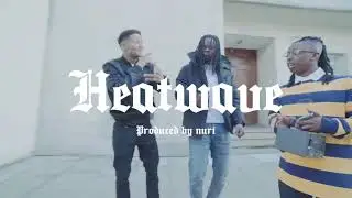 [FREE] Sam Wise x House Of Pharaohs Type Beat 2023 'Heatwave' | UK Wave Instrumental (Prod. nuri)