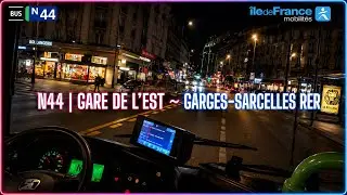 N44 | Gare de l&rsquo;Est ~ Garges-Sarcelles RER