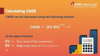 What is CAGR: How to Calculate Compound Annual Growth Rate - ICICI Direct