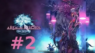 Guild - Final Fantasy 14 #2
