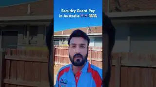Security Guard Pay in Australia 🇦🇺💸💸 #student #security #australia #students