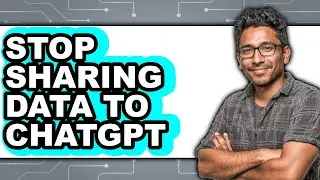 How to Stop Sharing Data to Chatgpt (easy Method)
