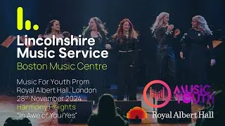 “In Awe Of You/Yes” - Harmony Heights - Music For Youth Prom 2024