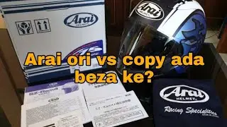 arai original dan copy ori ada beza ke?