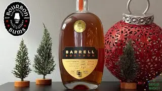Barrell Bourbon Batch 035 | 12 Days of Whiskey 2023