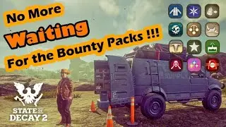 Do This to Access All 12 Bounty Packs in MINUTES | State of Decay 2