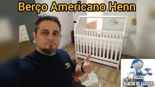Como Montar Ber&ccedil;o Americano Henn (passo a passo)